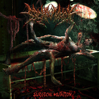 SickMorgue - Surgical Mutation