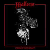 Malleus (USA) - Storm Of Witchcraft