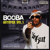 Booba - Autopsie Vol. 1(Mixtape, CD 2)