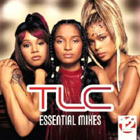 TLC - Essential Mixes