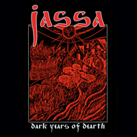 Jassa - Dark Years Of Dearth