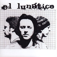 El Lunatico - El Lunatico