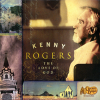 Kenny Rogers - The Love of God