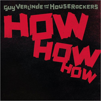 Guy Verlinde - How How How