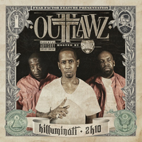 Outlawz - Killuminati 2K10