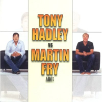Tony Hadley - Tony Hadley Vs. Martin Fry (Feat.)