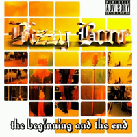 Bizzy Bone - The Beginning & The End
