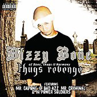 Bizzy Bone - Thugs Revenge