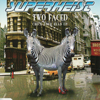 Superheist - Two Faced (Check Your Head Up) (Single)