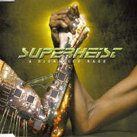 Superheist - A Dignified Rage (Single)