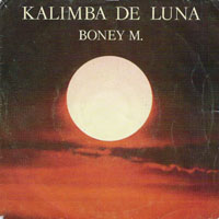 Boney M - Kalimba De Luna (Single, Ariola)