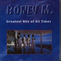 Boney M - Greatest Hits Of All Times