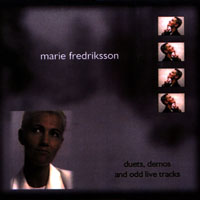 Marie Fredriksson - Duets, Demos and Odd Live Tracks