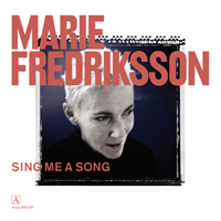 Marie Fredriksson - Sing Me A Song (Single)