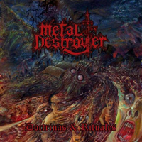 Metal Destroyer - Doctrinas & Rituales