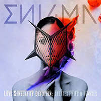 Enigma - LSD: Love Sensuality Devotion - Greatest Hits & Remixes (Remastered 2016, CD 1)