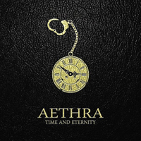 Aethra - Time And Eternity