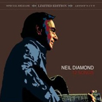 Neil Diamond - 12 Songs (Limited Edition, CD 1)