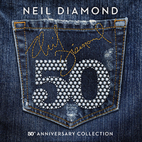 Neil Diamond - 50th Anniversary Collection (CD 3)