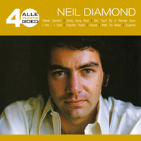 Neil Diamond - Alle 40 Goed Neil Diamond (CD 1)