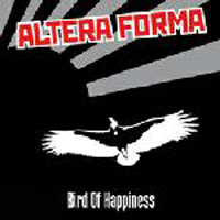 Altera Forma - Bird Of Happiness