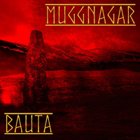 Muggnagar - Bauta