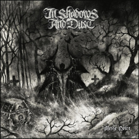 In Shadows & Dust - Messe Noire