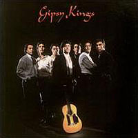 Gipsy Kings - Gipsy Kings