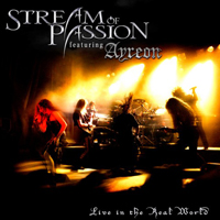 Stream Of Passion - Live in The Real World (CD 2)