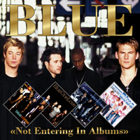 Blue - Not Entering In Albums
