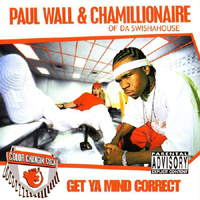 Paul Wall - Get Ya Mind Correct (Split)