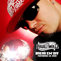 Paul Wall - Break Em' Off (Promo CDS) (Feat.)