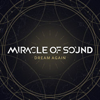 Miracle Of Sound - Dream Again (Single)