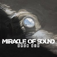 Miracle Of Sound - Open Air (Single)