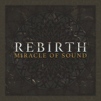 Miracle Of Sound - Rebirth (Single)