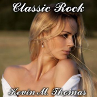 Thomas, Kevin M. - Classic Rock