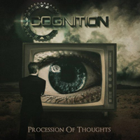 Cognition (USA) - Procession Of Thoughts