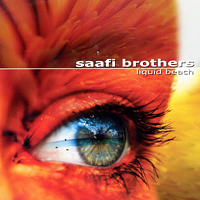 Saafi Brothers - Liquid Beach