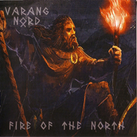 Varang Nord - Fire Of The North (Reissue)