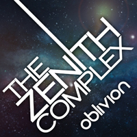 Zenith Complex - Oblivion
