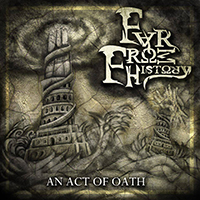 Far From History - An Act of Oath (EP)