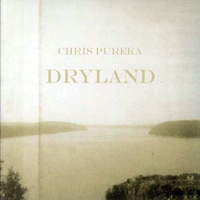 Pureka, Chris - Dryland
