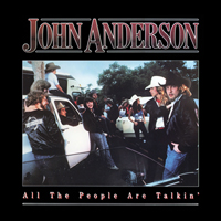 Anderson, John (USA) - All The People Are Talking (LP)