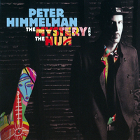 Himmelman, Peter - The Mystery And The Hum