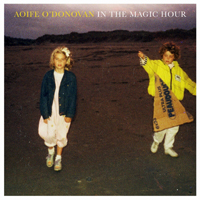 O'Donovan, Aoife - In the Magic Hour (Limited Edition) [CD 2]