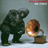 Dr. Strut - Soul Surgery (LP)