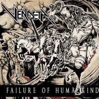 Vendeta - Failure Of Humankind