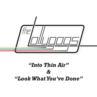Lollygags - Into Thin Air & Look What You've Done (Single)