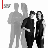 O'Hooley And Tidow - Shadows