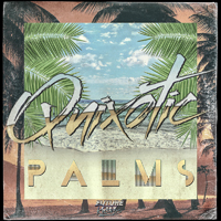 Quixotic - Palms / Apology (EP)
